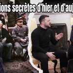 Négociations secrètes d'hier et d'aujourd'hui